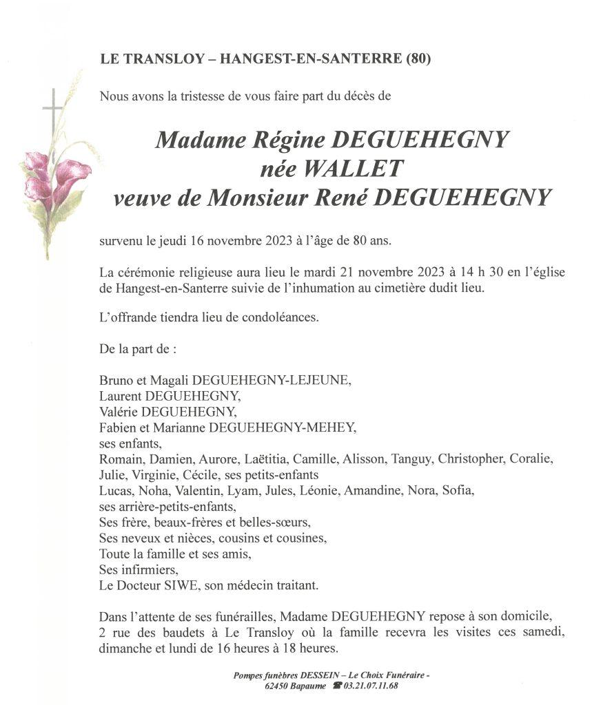 Avis de décès - Madame Régine DEGUEHEGNY née WALLET