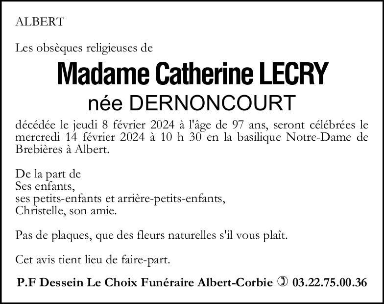 Avis de décès de Madame Catherine LECRY née DERNONCOURT