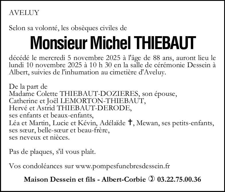 Avis de décès de Monsieur Michel THIEBAUT