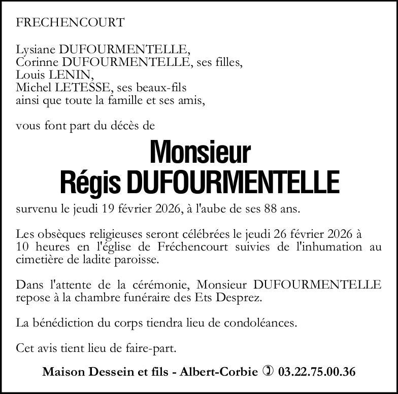 Avis de décès Monsieur Régis DUFOURMENTELLE