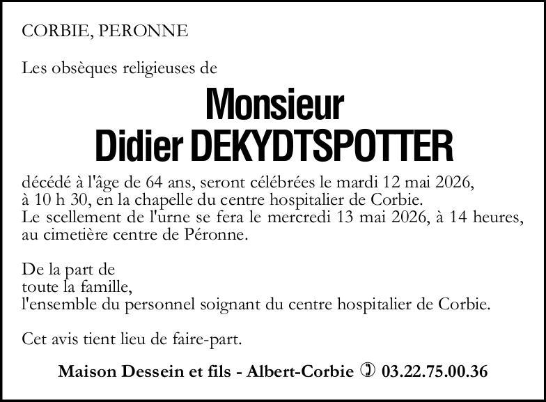 Avis de décès Monsieur Didier DEKYDTSPOTTER