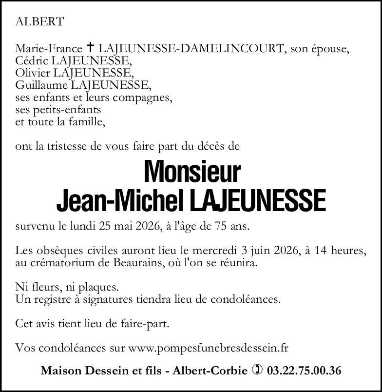 Avis de décès de Monsieur Jean-Michel LAJEUNESSE