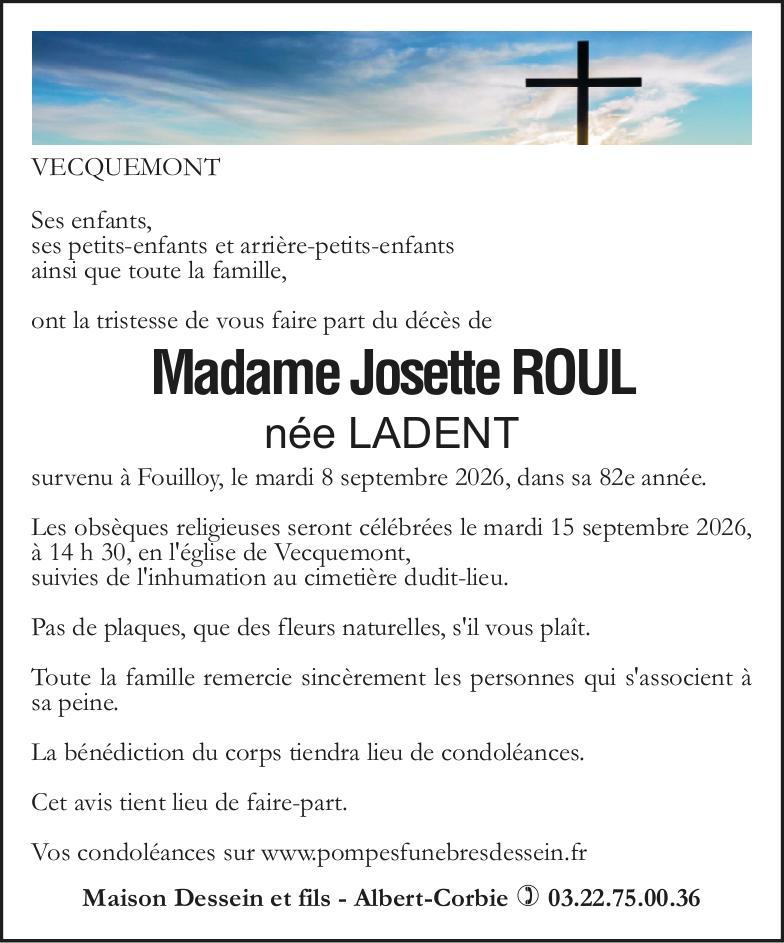 Avis de décès de Madame Josette ROUL née LADENT