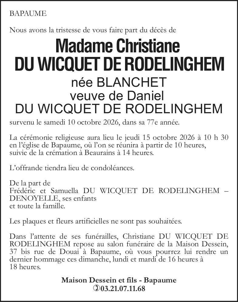 Avis de décès - Madame Christiane DU WICQUET DE RODELINGHEM née BLANCHET